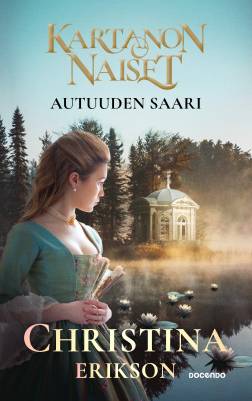 Autuuden saari (Kartanon naiset, #2)