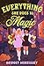 Everything She Does Is Magic (Fableview #1)