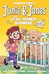 Junie B. Jones and a Little Monkey Business by Barbara Park