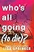 Who's All Going (to Die)?