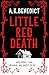 Little Red Death