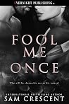 Fool Me Once