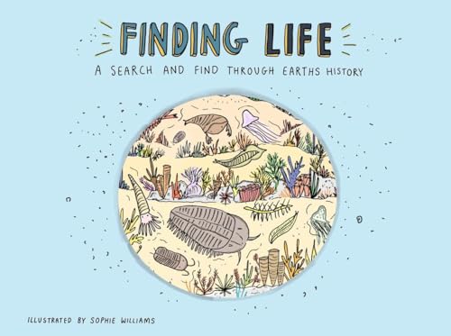 Finding Life: A Prehistoric Search and Find (Hardcover)