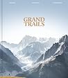 Grand Trails: A G...