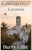 Lanterns Over Laroscia