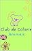 Club de Colorir: Animais