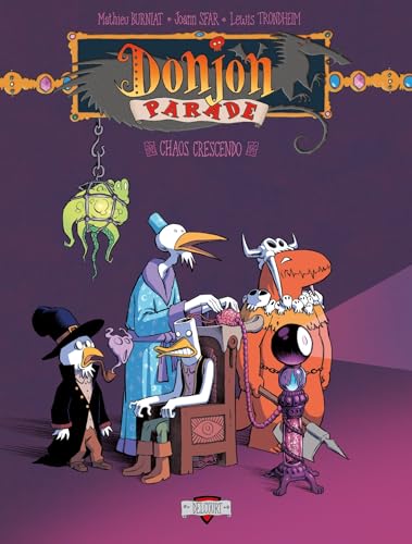 Chaos crescendo (Donjon Parade, #12)