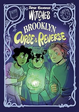 Curse and Reverse (Witches of Brooklyn #5)