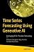 Time Series Forecasting Usi...