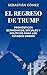 El Regreso de trump  by Sebastian Gomez