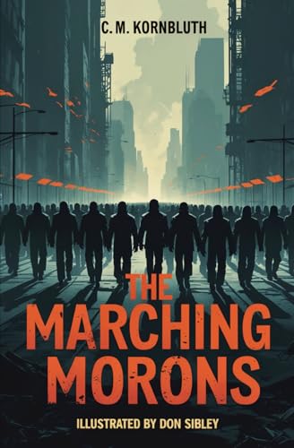 The Marching Morons