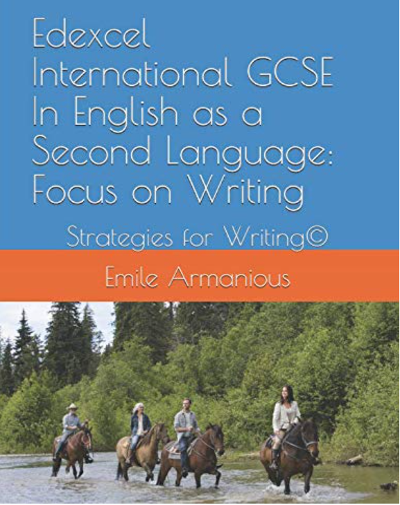 Edexcel International GCSE English as a Second Language: Focus on Writing: Strategies for Writing©