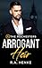 Arrogant Heir: An Enemies t...