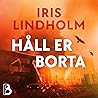 Håll er borta (Ålandsmorden, #2)