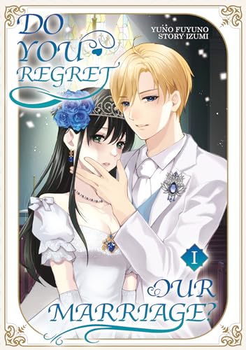 Do You Regret Our Marriage? Volume 1 (Do You Regret Our Marriage？)