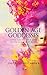 Golden Age Goddesses: Love,...