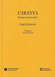 L'aranya: Drama en tres actes