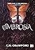Ambrosía: Nectar y Escarcha (Spanish Edition)
