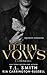 Lethal Vows - La Promessa (Lethal Vows serie) (Italian Edition)