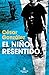 El niño resentido / The Res...