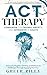 ACT Therapy Companion for T...