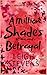 A Million Shades of Love and Betrayal (Whispers of Deception Book 1)