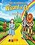 The Wonderful Wizard of Oz