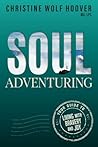 Soul Adventuring:...