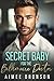 Secret Baby for the Billion...