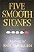 Five Smooth Stones