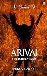 ARIVAI-The Maidenhood ARIVAI-The Maidenhood
