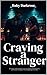 Craving a Stranger (Kimberl...