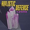 Holistic Defense