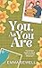 You, As You Are (Changing Seasons Book 2)