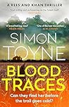 Blood Traces by Simon Toyne