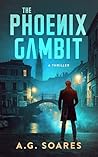 The Phoenix Gambit