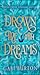 Drown Me with Dreams (Sing Me to Sleep #2)