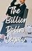 The Billion Dollar Legacy: ...