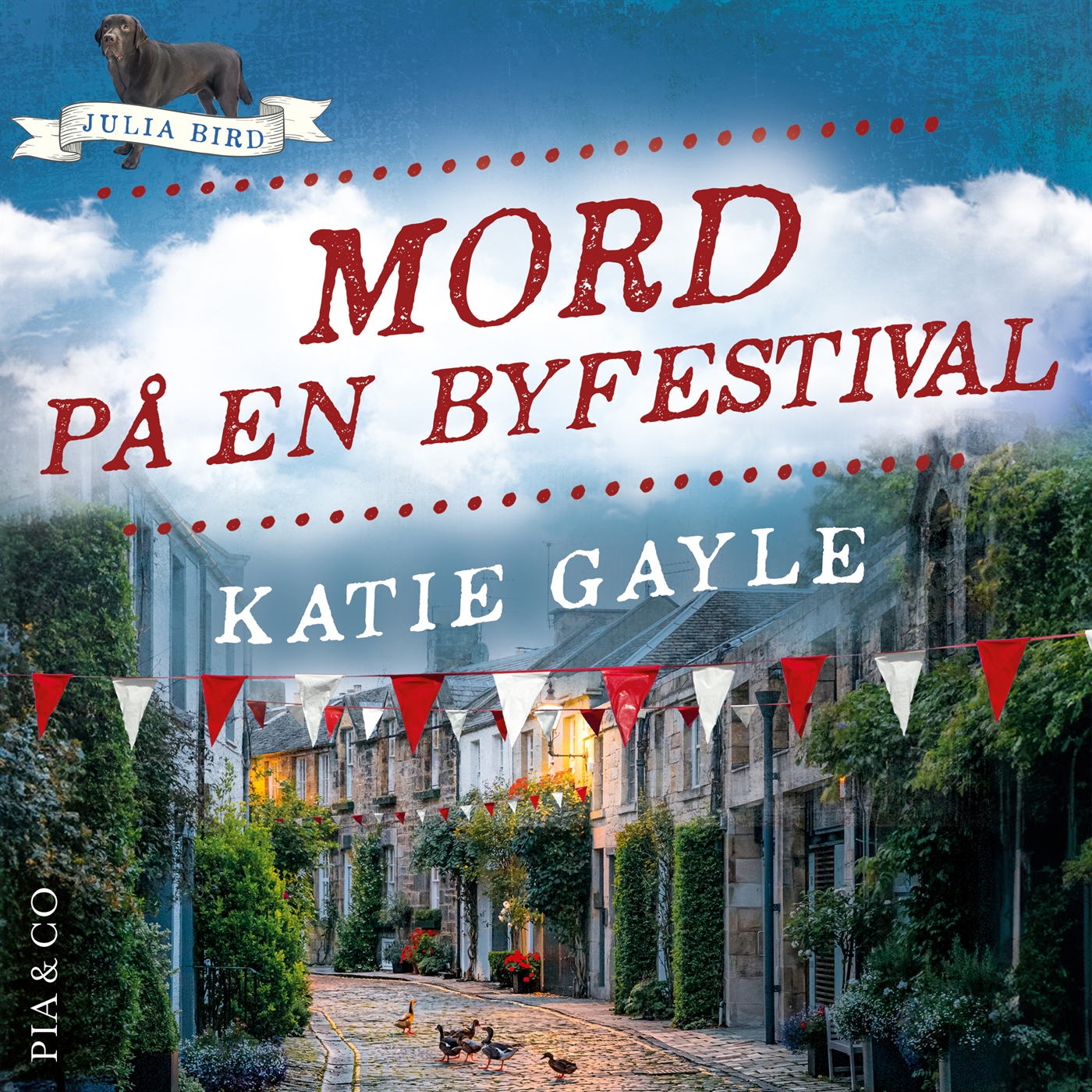 Mord på en byfestival (Julia Bird #3)