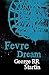 Fevre Dream
