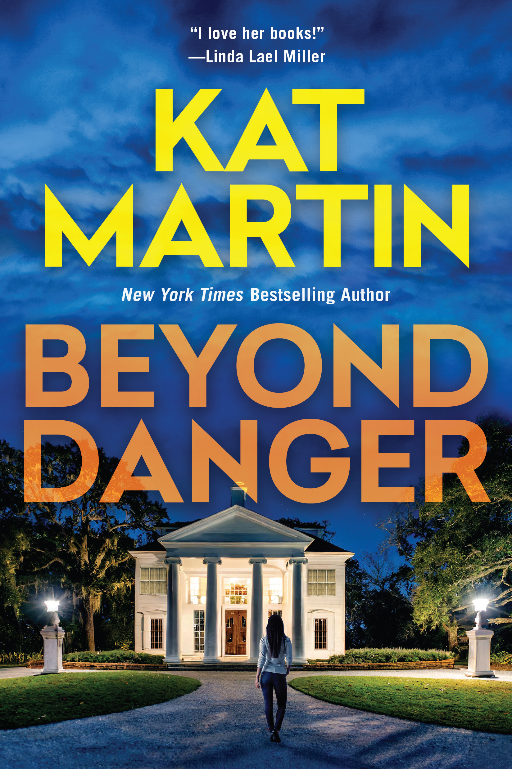 Beyond Danger (Texas Trilogy, #2)