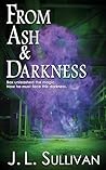 From Ash & Darkness