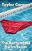 The Bottomless Swim Team by TAYLOR CANNON