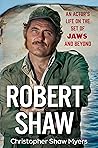 Robert Shaw: An A...
