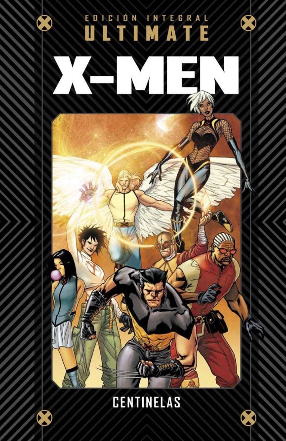 Ultimate X-Men 8: Centinelas (Colección Marvel Ultimate: El Universo Definitivo, #35)