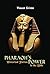Pharaoh's Power by Vincent Krivda