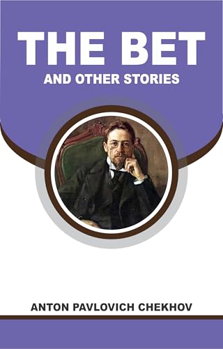 The Bet, and other stories
