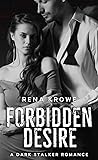 Forbidden Desire: A Dark Stalker Romance (Madness of Two)