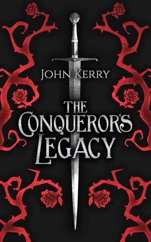 The Conqueror's Legacy (The Dust of the Throne #1)
