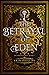 The Betrayal of Eden